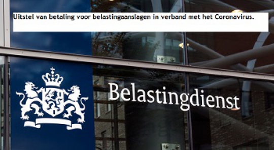 Update: Uitstel Van Betaling Voor Belastingaanslagen In Verband Met Het ...